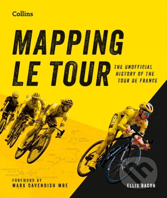 Kniha: Mapping Le Tour (Ellis Bacon). HarperCollins Publishers, 2026