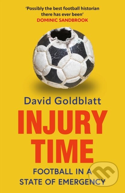 Kniha: Injury Time (David Goldblatt). HarperCollins Publishers, 2026
