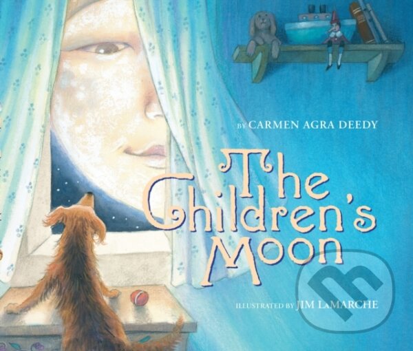 Kniha: The Children's Moon (Carmen Agra Deedy). Scholastic, 2021