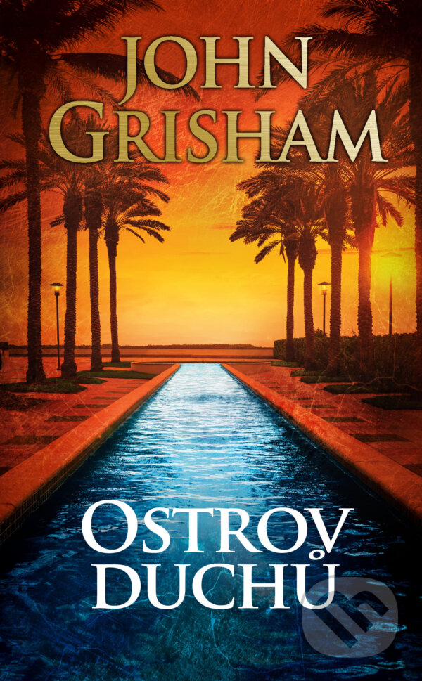E-kniha: Ostrov duchů (John Grisham). Kalibr, 2026