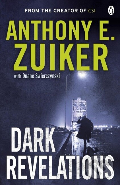 Kniha: Dark Revelations (Anthony E. Zuiker). , 2012