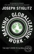 Levně Making Globalization Work - Joseph E. Stiglitz - kniha z kategorie Biznis a manažment