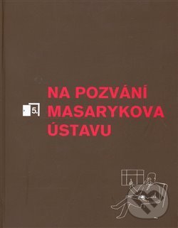 Levně Na pozvání Masarykova ústavu 5 - kniha z kategorie História
