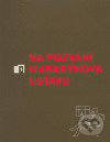 Na pozvání Masarykova ústavu, Masarykův ústav AV ČR, 2004