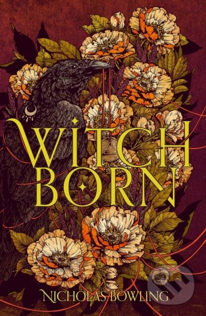 Levně Witchborn - Nicholas Bowling - kniha z kategorie Beletria