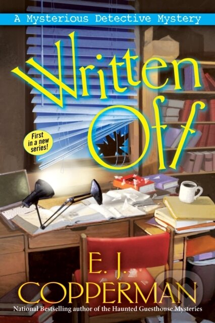 Levně Written Off (A Mysterious Detective Mystery) - E. J. Copperman - kniha z kategorie Beletria