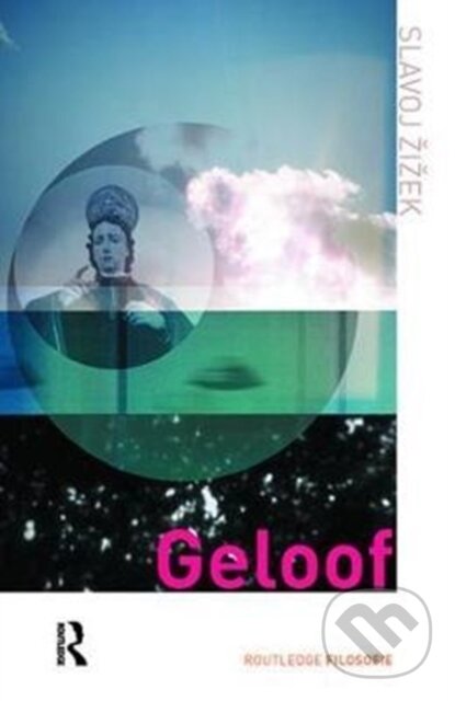 Levně Geloof - Slavoj Zizek - kniha z kategorie Filozofia