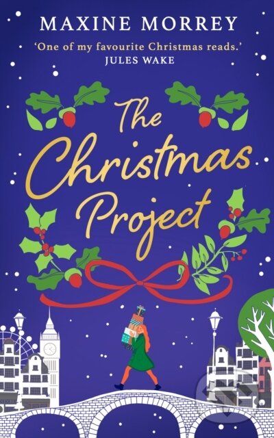 Levně The Christmas Project - Maxine Morrey - kniha z kategorie Romantika