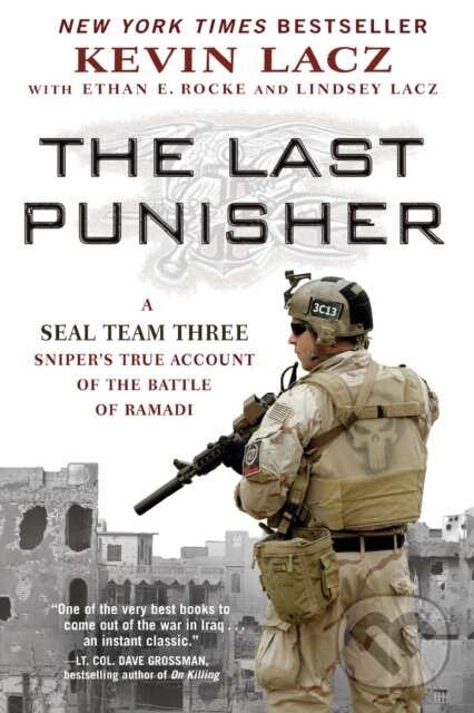 Levně Last Punisher (A SEAL Team THREE Sniper's True Account of the Battle of Ramadi) - kniha z kategorie Životopisy