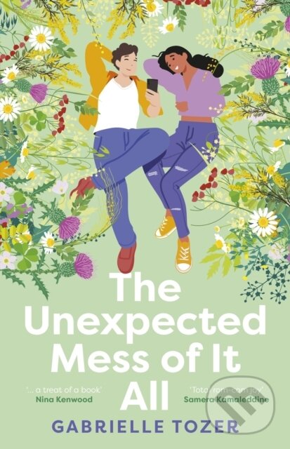 Levně The Unexpected Mess of It All: A romance YA for readers of NINA KENWOOD, JENNA GUILLAUME and WAI CHIM. Shortlisted for the 2025 ACT Literary Awards. …