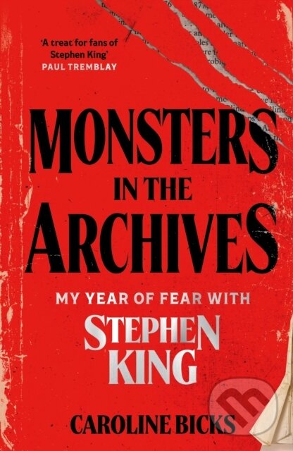 Levně Monsters in the Archives (My Year of Fear with Stephen King) - kniha z kategorie Životopisy