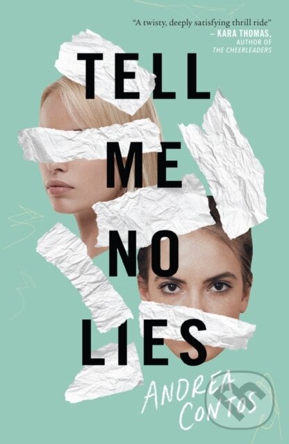 Levně Tell Me No Lies - Andrea Contos - kniha z kategorie Beletria