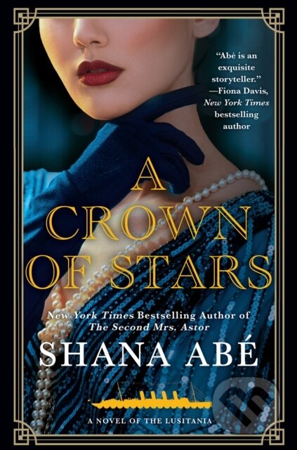 Levně A Crown of Stars - Shana Abe - kniha z kategorie Spoločenská beletria
