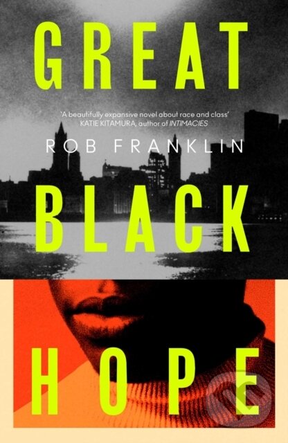 Levně Great Black Hope - Rob Franklin - kniha z kategorie Beletria
