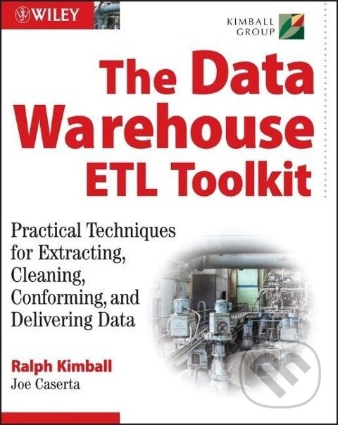 Levně The Data Warehouse ETL Toolkit - Ralph Kimball - kniha z kategorie Kancelárske aplikácie