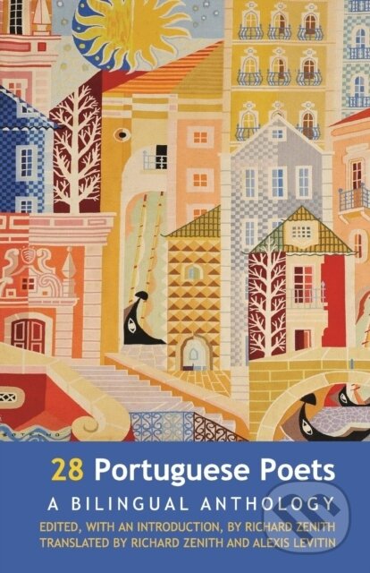 Levně 28 Portuguese Poets - Richard Zenith - kniha z kategorie Literárna veda