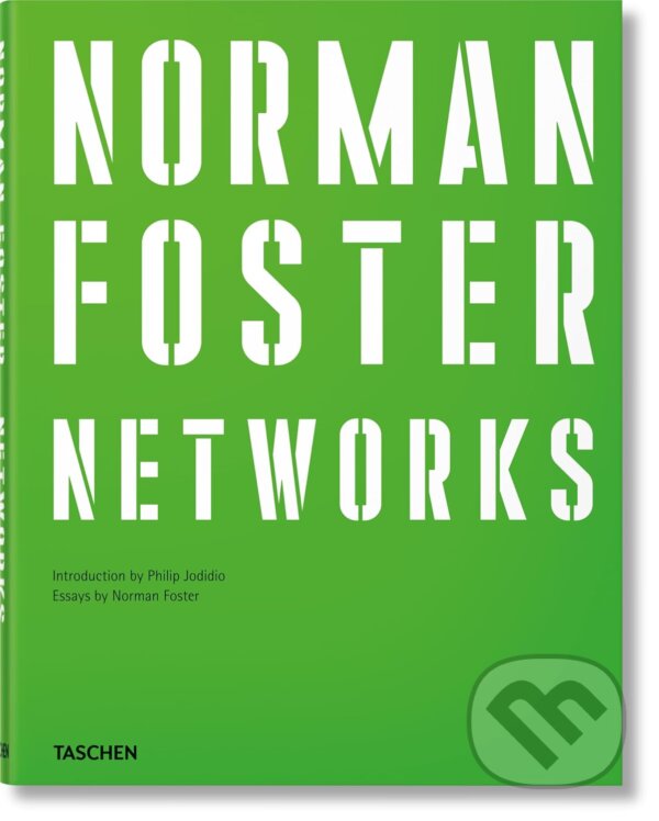 Norman Foster : Networks - Norman Foster