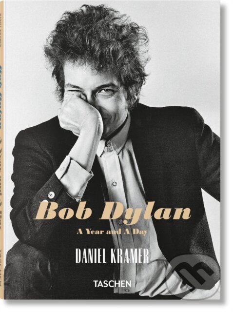 Levně Daniel Kramer. Bob Dylan. A Year and a Day - Kramer. D - kniha z kategorie Fotografie