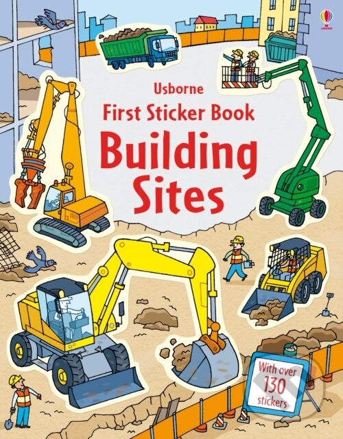 Levně First Sticker Book Building Sites - Jessica Greenwell