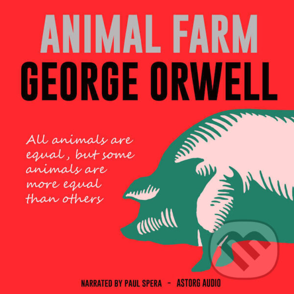 Audiokniha: Animal Farm (EN) (George Orwell). Saga Egmont, 2022