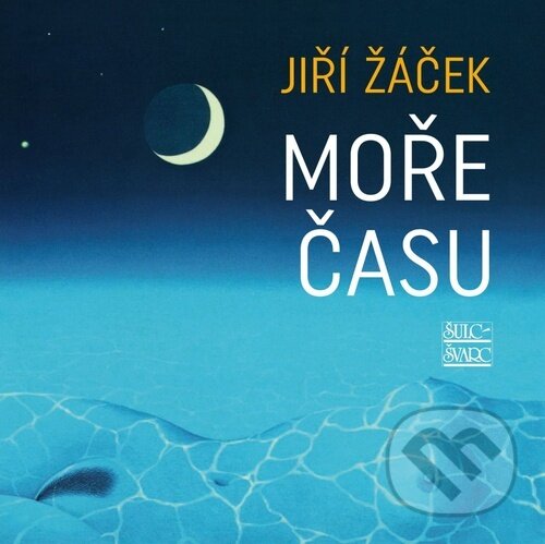 Levně Moře času - Jiří Žáček, Josef Velčovský (ilustrátor) - kniha z kategorie Poézia