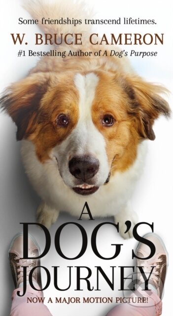 A Dog's Journey Movie Tie-In (A Novel) - W. Bruce Cameron,A Dog's Journey Movie Tie-In (A Novel) - W. Bruce Cameron