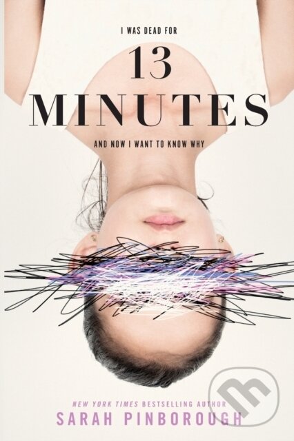 13 Minutes (A Novel) - Sarah Pinborough