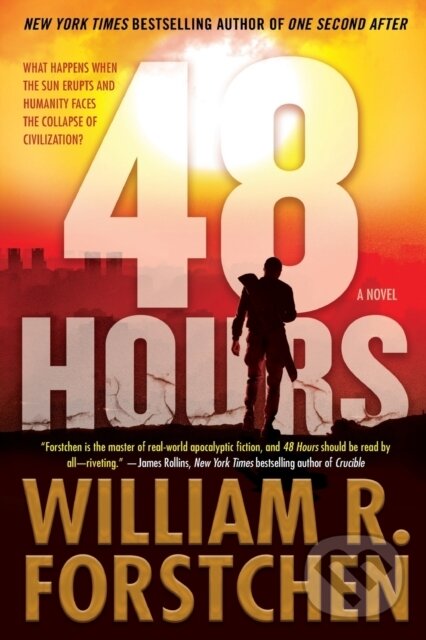 Levně 48 Hours (A Novel) - William R. Forstchen - kniha z kategorie Beletria