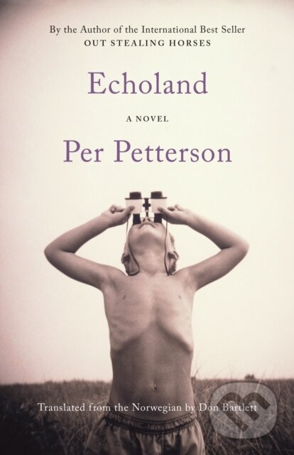 Levně Echoland (A Novel) - Per Petterson - kniha z kategorie Beletria