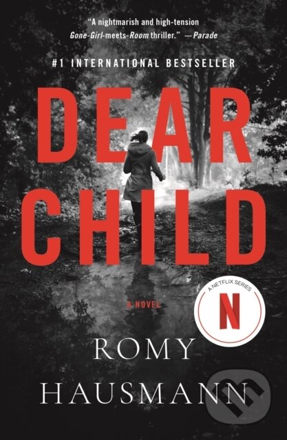 Levně Dear Child (A Novel) - Romy Hausmann - kniha z kategorie Thrillery