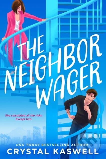 Levně The Neighbor Wager - Crystal Kaswell - kniha z kategorie Beletria