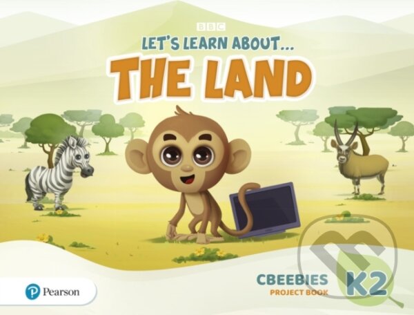 Kniha: Let´s Learn About the Land K2 CBeebies Project Book (Pearson). Pearson, 2020