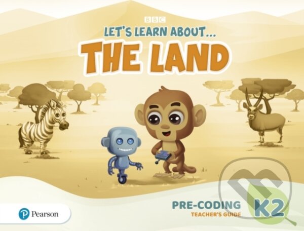 Kniha: Let´s Learn About the Land K2 Pre-coding Teacher´s Guide (Pearson). Pearson, 2020
