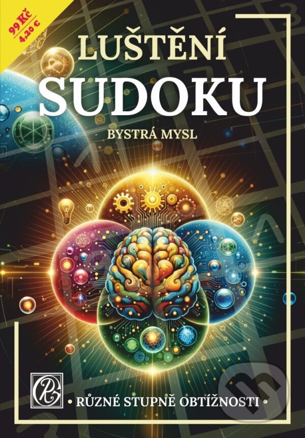 Levně Luštění Sudoku Bystrá mysl - kniha z kategorie Ostatné