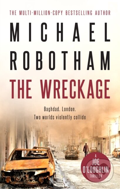 Levně Wreckage - Michael Robotham - kniha z kategorie Beletria
