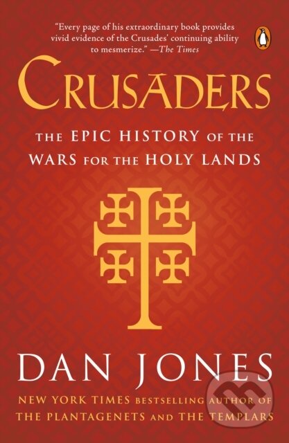 Kniha: Crusaders (Dan Jones). , 1900