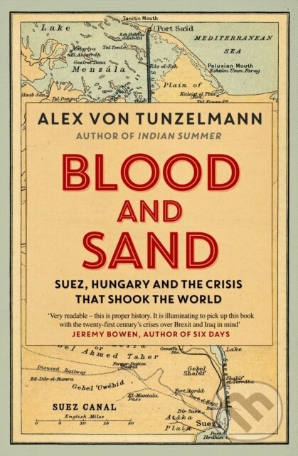 Kniha: Blood and Sand (Alex von Tunzelmann). Simon & Schuster, 2017