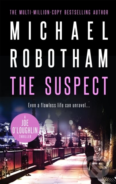 Kniha: Suspect (Michael Robotham). Hachette Australia, 2018
