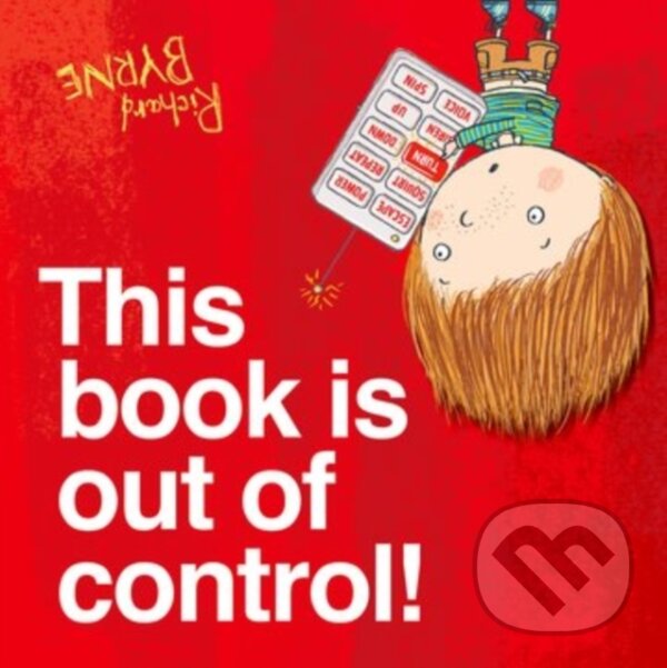Levně This Book is Out of Control! - Richard Byrne - kniha z kategorie Pre deti a mládež