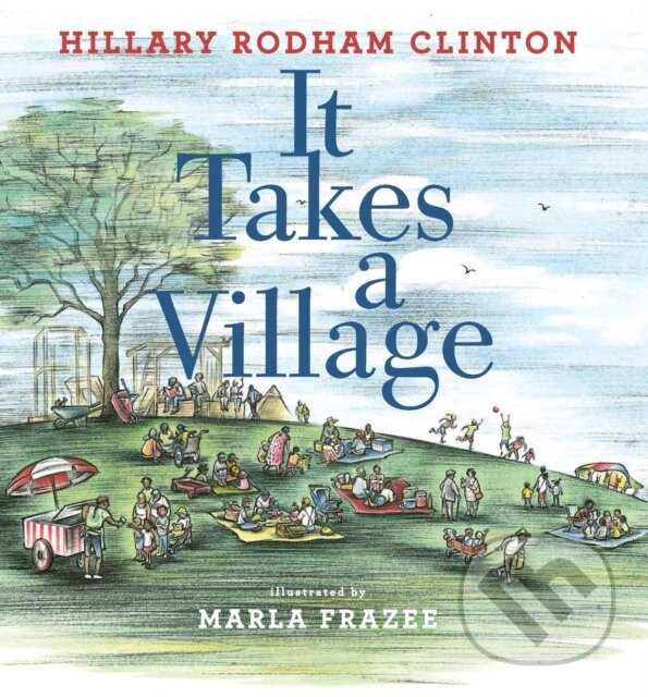 Levně It Takes a Village - Hillary Rodham Clinton - kniha z kategorie Pre deti a mládež