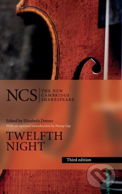 Levně Twelfth Night (Or What You Will) - William Shakespeare, Elizabeth Story Donno - kniha z kategorie Životopisy, reportáže a myšlienky