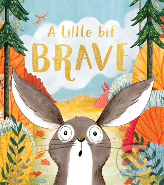 Levně A Little Bit Brave - Nicola Kinnear - kniha z kategorie Naučné knihy