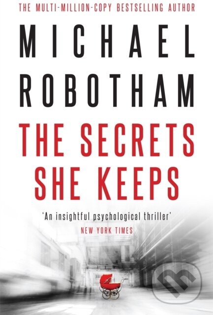 Levně The Secrets She Keeps (The #1 International Bestseller) - kniha z kategorie Detektívky, trilery a horory