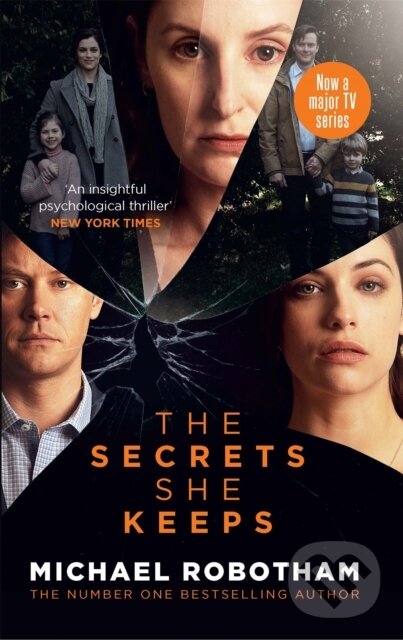 Levně The Secrets She Keeps (Now a major TV series) - Michael Robotham - kniha z kategorie Thrillery