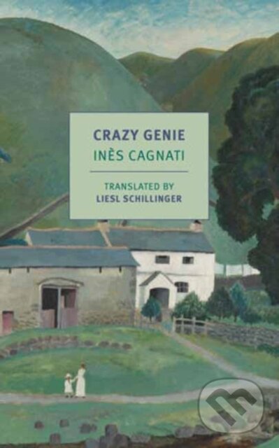 Kniha: Crazy Genie (Ines Cagnati a Liesl Schillinger). , 2026
