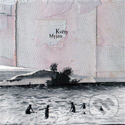 Levně Květy: Myjau - Květy