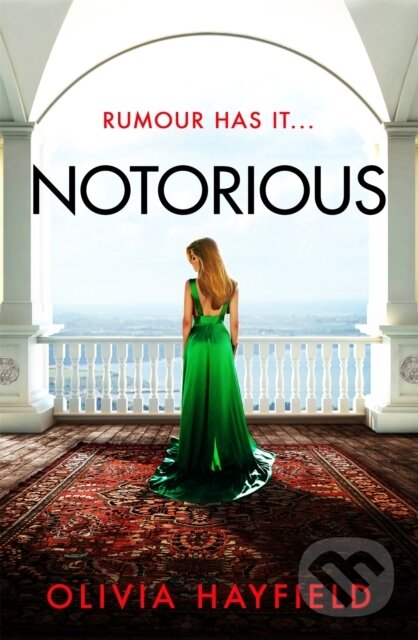 Kniha: Notorious (Olivia Hayfield). , 2022