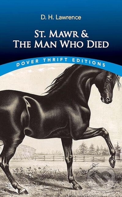Levně St. Mawr & The Man Who Died - D. H. Lawrence - kniha z kategorie Beletria