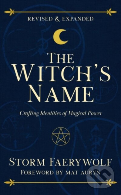 Levně The Witch's Name (Crafting Identities of Magical Power) - kniha z kategorie Zdravie a životný štýl