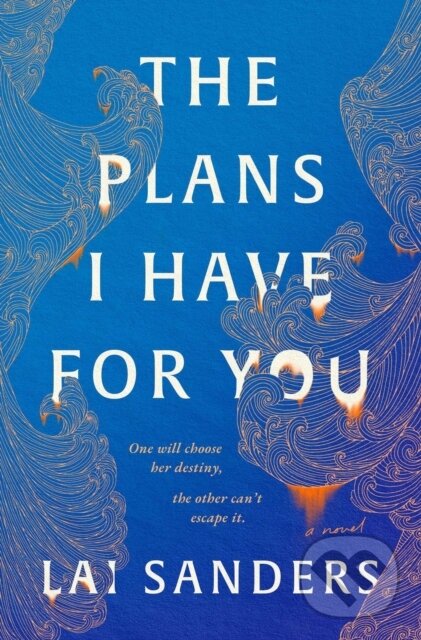 Levně The Plans I Have for You (A Novel) - Lai Sanders - kniha z kategorie Detektívky, trilery a horory